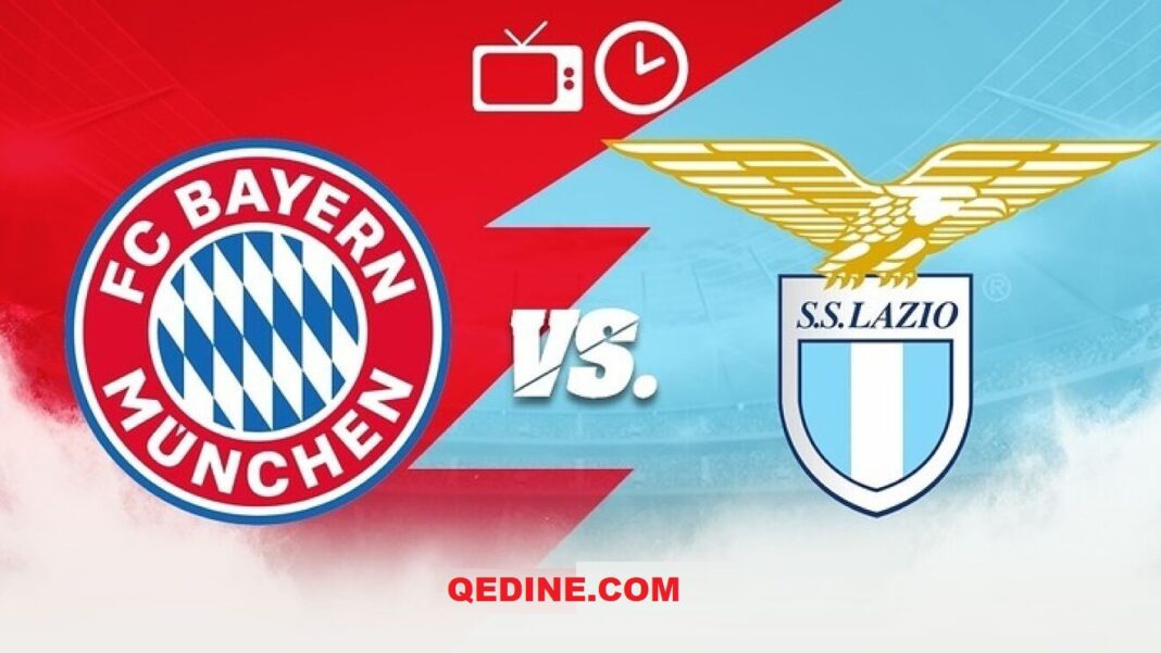 Bayern Múnich vs. Lazio EN VIVO Horarios y canales TV Bayern Múnich vs. Lazio EN VIVO Horarios y canales TV