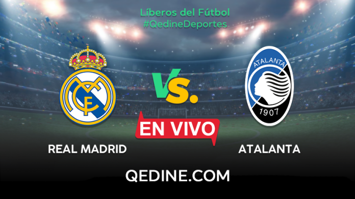 Real Madrid vs Atalanta